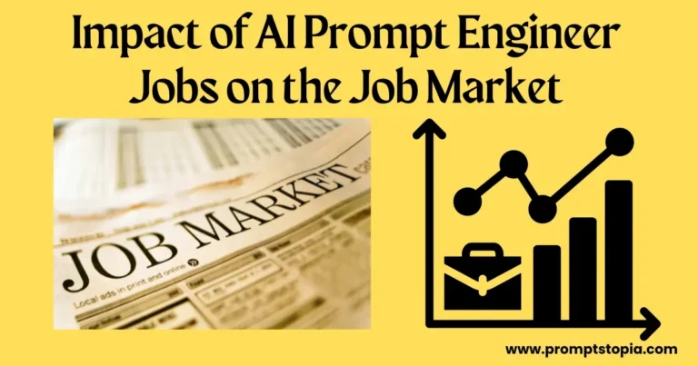 Impact-of-AI-Prompt-Engineer-Jobs-on-the-Job-Market