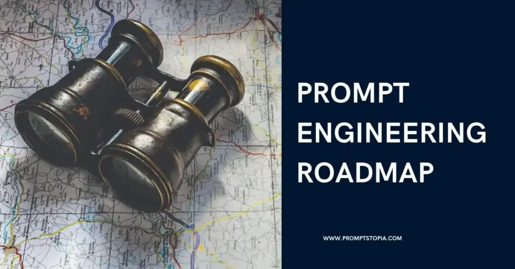 Prompt Engineering Roadmap