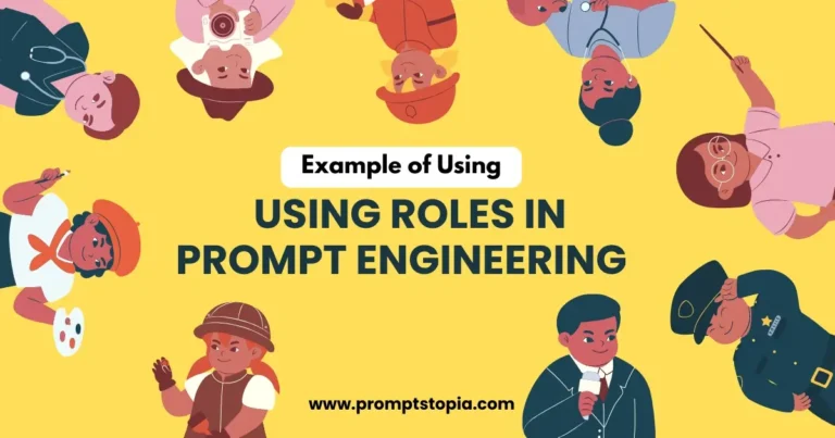 What-is-an-Example-of-Using-Roles-in-Prompt-Engineering