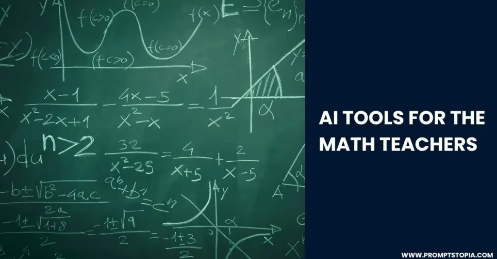 AI tools for the math teachers