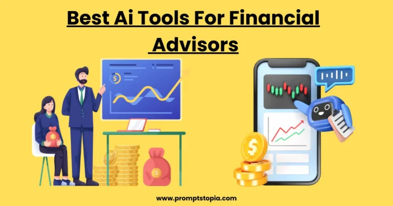 Best Ai Tools For Financial Advisors