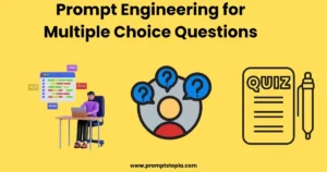 Prompt-Engineering-for-Multiple-Choice-Questions