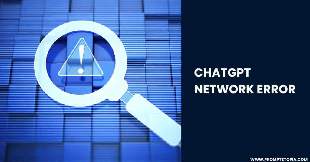 ChatGPT Network Error