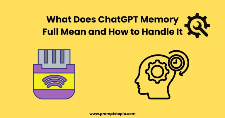 What Does ChatGPT Memory Full Mean and How to Handle It