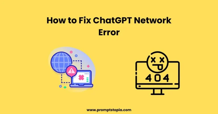 How to Fix ChatGPT Network Error