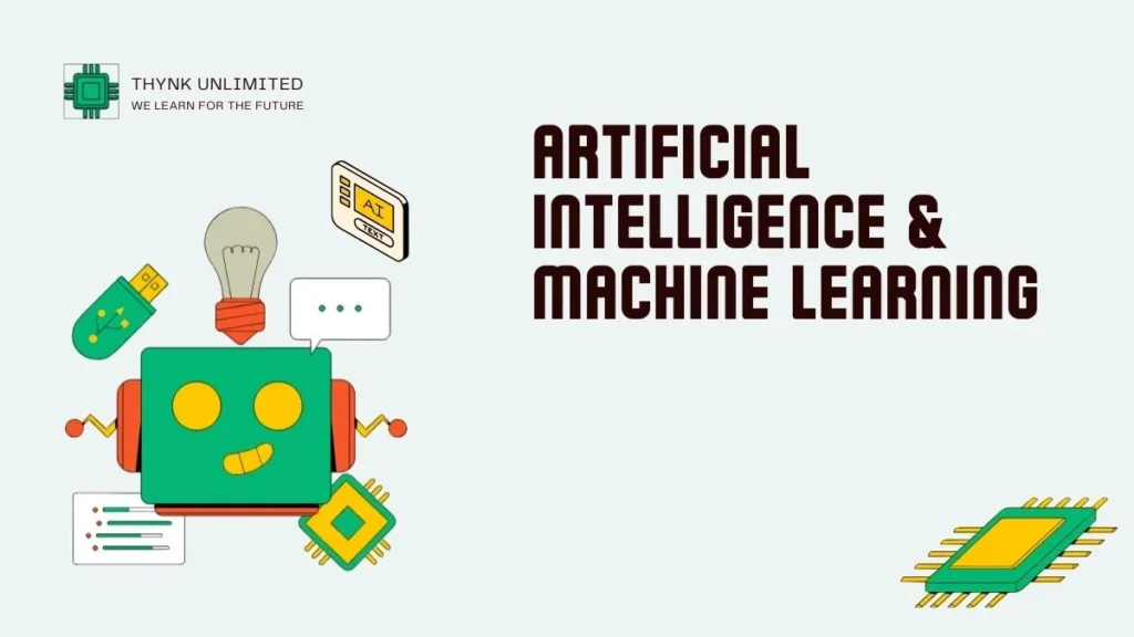 Artificial intelligence and machine learning
