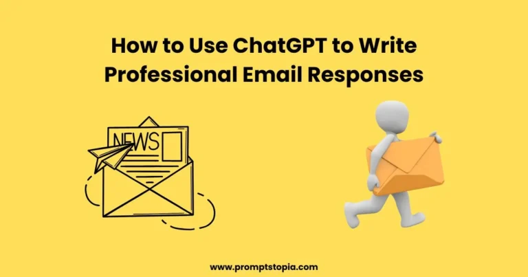 How to Use ChatGPT to Write Professional Email Responses