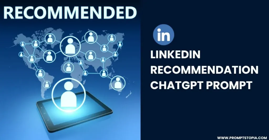 LinkedIn Recommendation ChatGPT Prompt