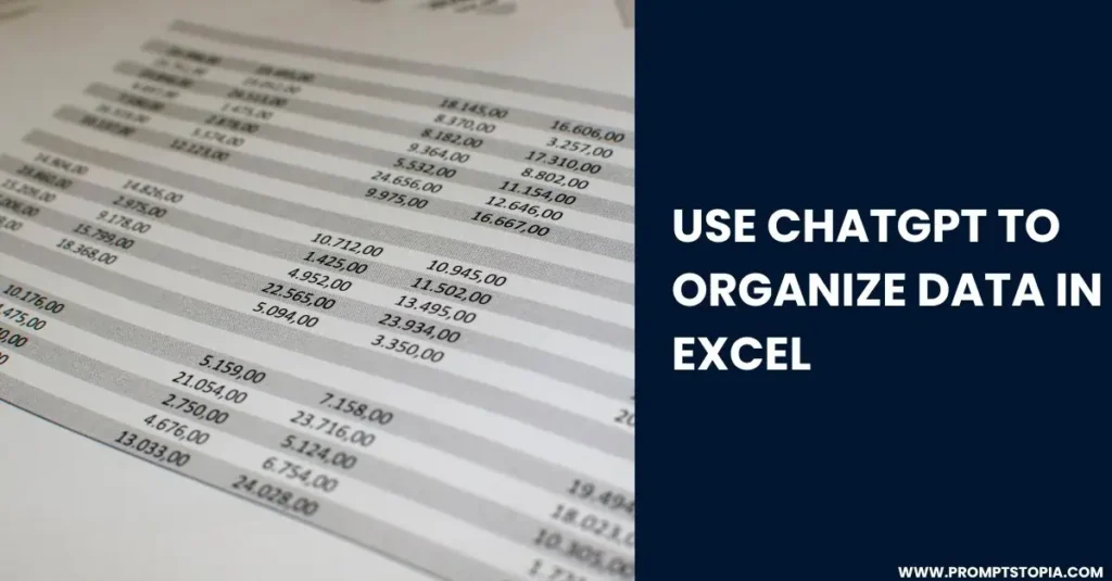 Use ChatGPT to organize data in excel