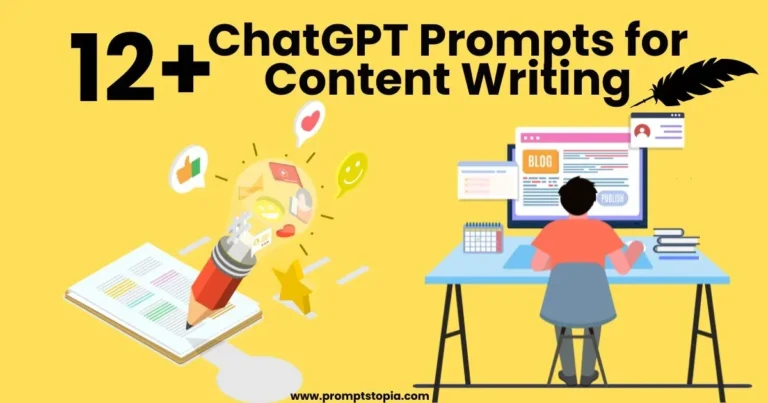 12+ChatGPT Prompts for Content Writing