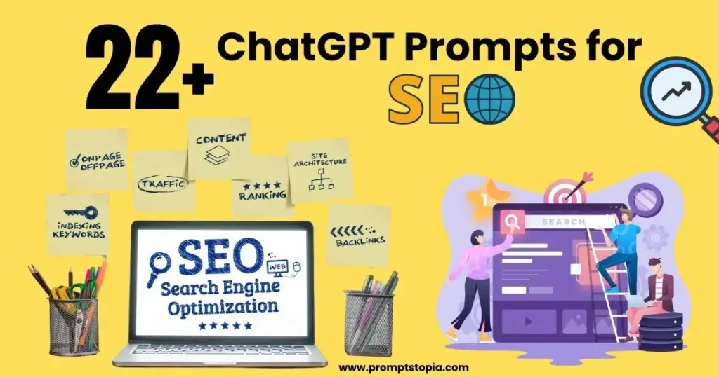 22+ ChatGPT Prompts for SEO