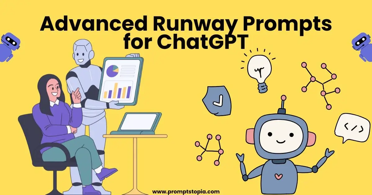 Advanced Runway Prompts for ChatGPT