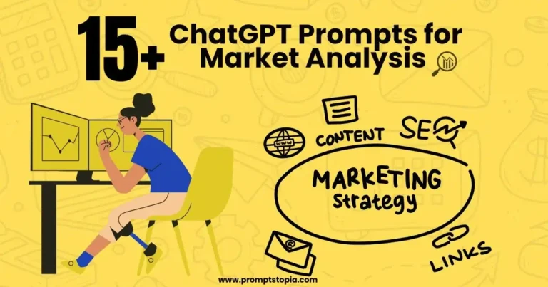 15+ ChatGPT Prompts for Market Analysis