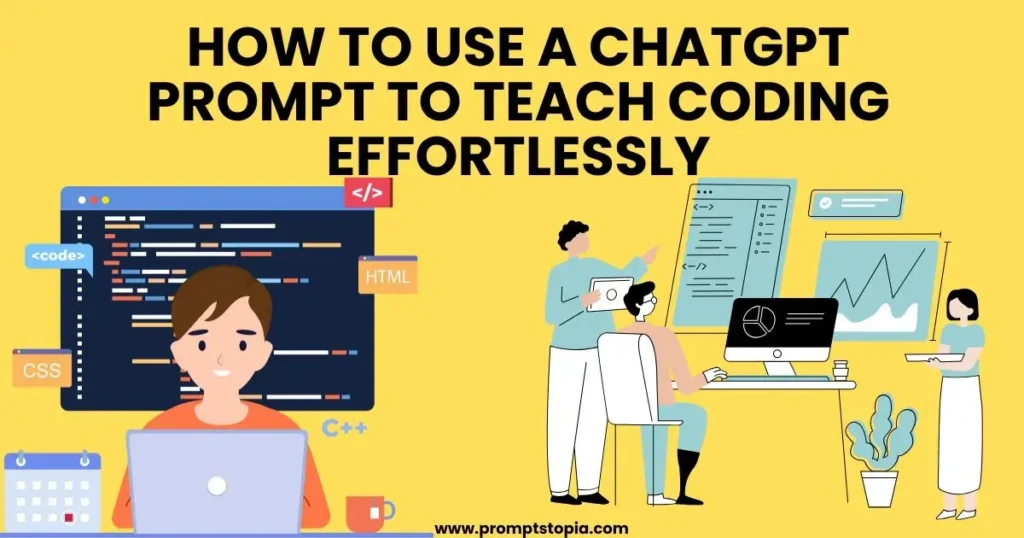 How to Use a ChatGPT Prompt to Teach Coding Effortlessly