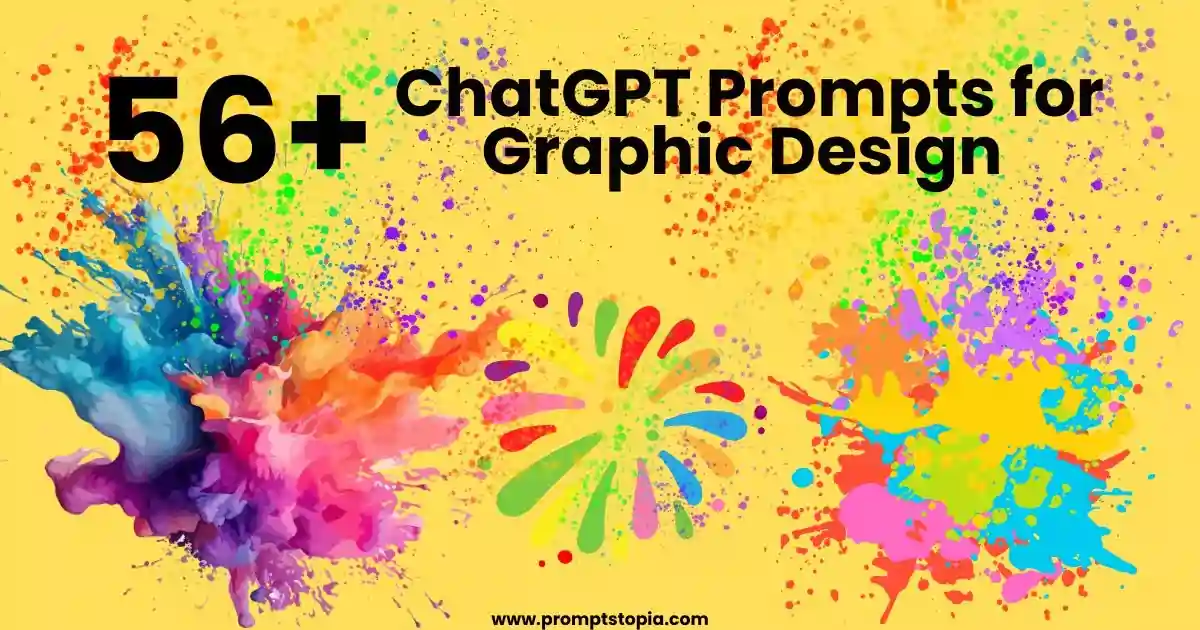 56+ ChatGPT Prompts for Graphic Design