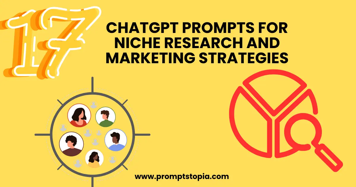 chatgpt prompts for niche research and marketing strategies