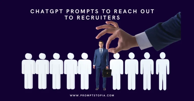 15 ChatGPT Prompts to Reach Out to Recruiters in 2025