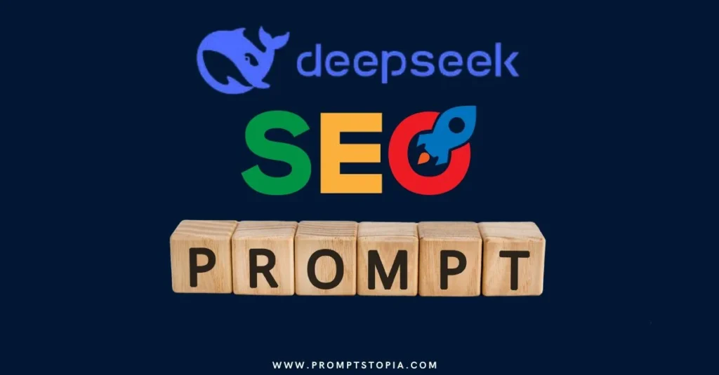 13+ DeepSeek Prompts for SEO
