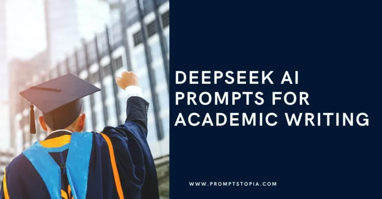 Deepseek AI Prompts for Academic Writing