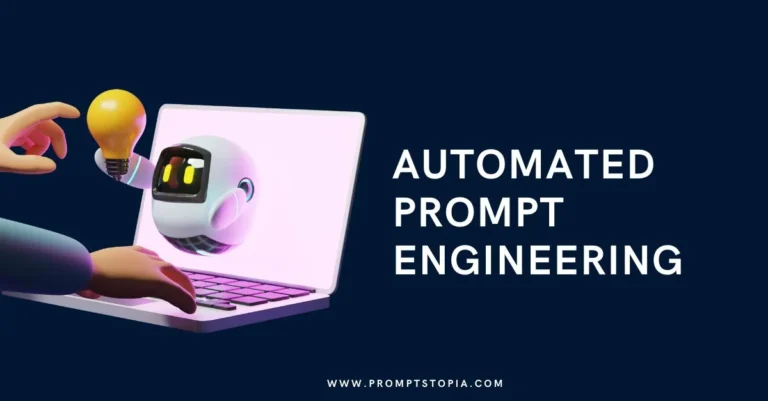 Automated Prompt Engineering